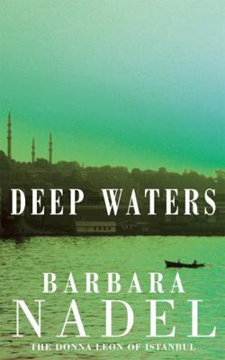 Deep Waters: Inspiration for the Turkish Detect... 0747267197 Book Cover
