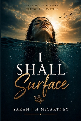 I Shall Surface B0CQ9CQKRZ Book Cover