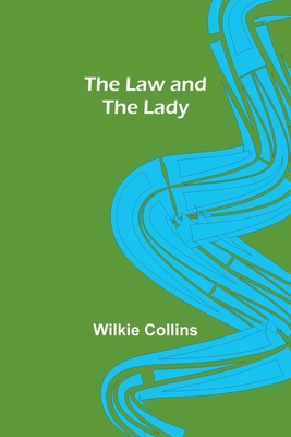 The Law and the Lady 9356717877 Book Cover