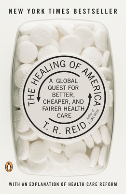 The Healing of America: A Global Quest for Bett... B004TE6AFW Book Cover