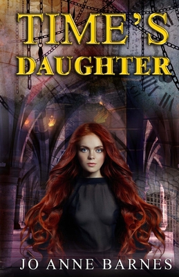Time's Daughter 108791910X Book Cover