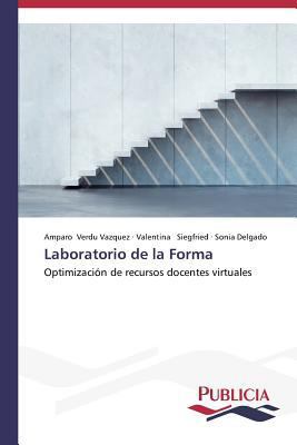 Laboratorio de la Forma [Spanish] 3639557557 Book Cover
