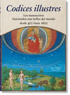 Codices Illustres. Los Manuscritos Iluminados M... [Spanish] 3836572591 Book Cover