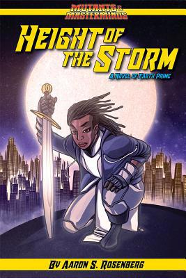 Height of the Storm: A Mutants & Masterminds Novel 1934547093 Book Cover