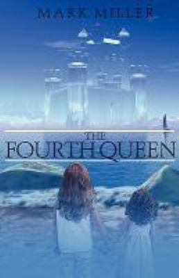 The Fourth Queen 1935361031 Book Cover