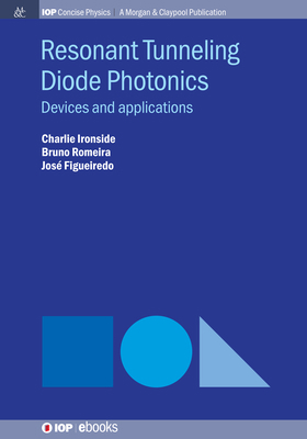 Resonant Tunneling Diode Photonics: Devices and... 1643277456 Book Cover