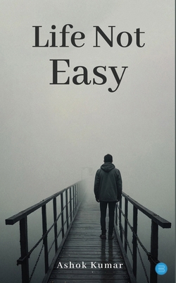 Life not easy B0F2ZPJ2PN Book Cover