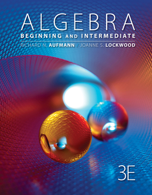 Algebra: Beginning and Intermediate 1111579504 Book Cover