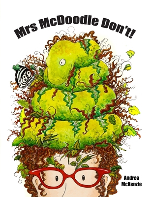 Mrs McDoodle Don't! 1687463670 Book Cover
