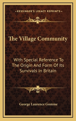 The Village Community: With Special Reference t... 1163512273 Book Cover