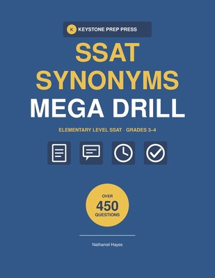 SSAT SYNONYMS MEGA DRILL ElEMENTARY LEVEL: 450 ... B0HFZQC8HN Book Cover