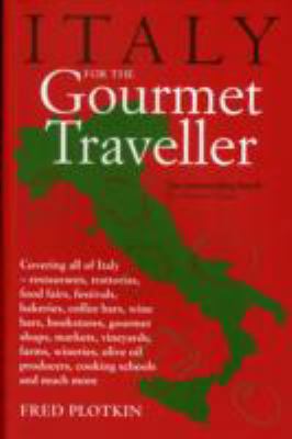 Italy for the Gourmet Traveller 1856269485 Book Cover