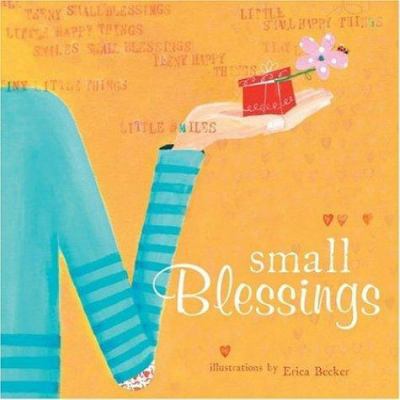 Small Blessings 1582293295 Book Cover