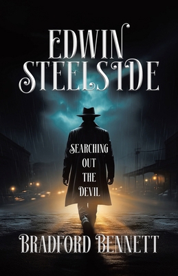 Edwin Steelside: Searching Out the Devil 1834186056 Book Cover