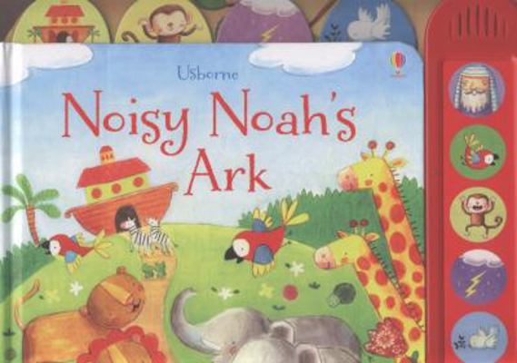 Noisy Noah's Ark 140955158X Book Cover