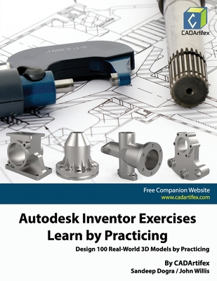 Autodesk Inventor Exercises - Learn by Practici... B0CFZQ9PNH Book Cover