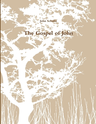 The Gospel of John 1304511227 Book Cover