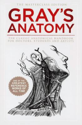 Gray"s Anatomy 0753723891 Book Cover