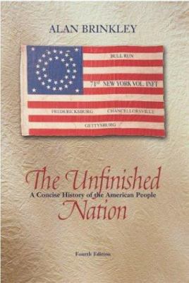 The Unfinished Nation, Hardcover, with Powerweb 0072935235 Book Cover