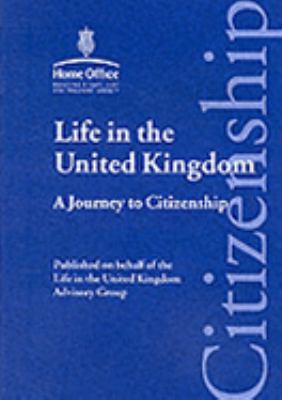 Life In The United Kingdom - A Journey To Citiz... 0113413025 Book Cover