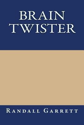 Brain Twister 1489539107 Book Cover