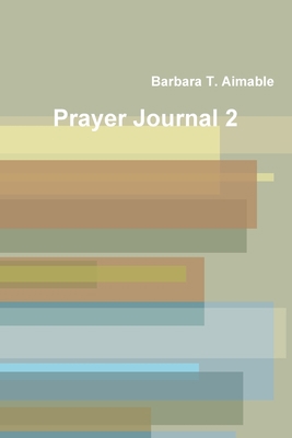 Prayer Journal 2 130435122X Book Cover