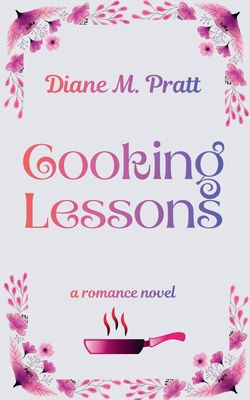 Cooking Lessons B0GQXY2K3P Book Cover