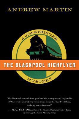 The Blackpool Highflyer: A Jim Stringer Mystery 0156030691 Book Cover