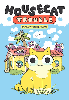 Housecat Trouble: (A Graphic Novel) 0593173457 Book Cover