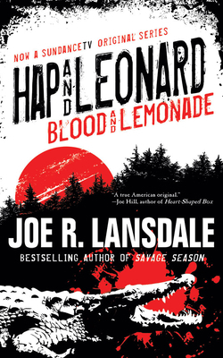 Hap and Leonard: Blood and Lemonade 1713526948 Book Cover