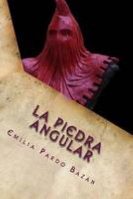 La piedra angular [Spanish] 1984975978 Book Cover