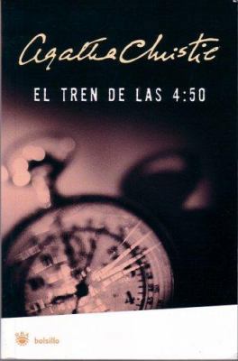 El Tren de las 4,50 = 4:50 from Paddington [Spanish] 8478719148 Book Cover