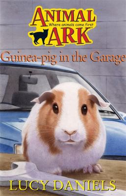 Guinea Pig in the Garage (Animal Ark #20) B00CO4VDXS Book Cover