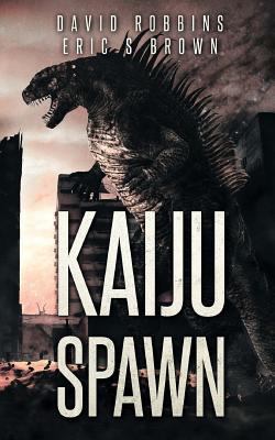Kaiju Spawn 1925342492 Book Cover
