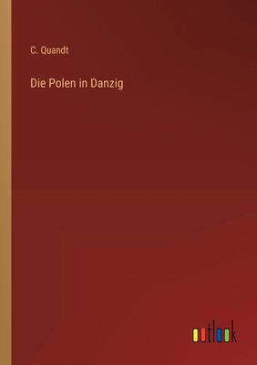 Die Polen in Danzig [German] 336866283X Book Cover