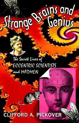 Strange Brains And Genius 0306457849 Book Cover