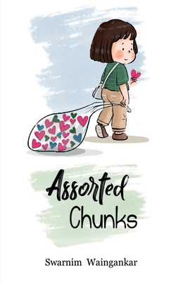 Assorted Chunks B0B1QBXW4C Book Cover