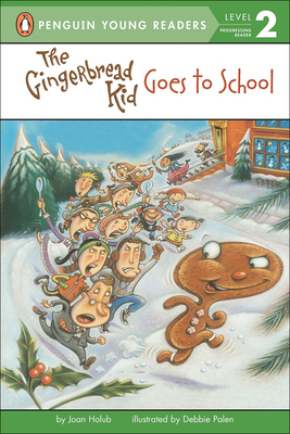 The Gingerbread Kid Goes to School 0756920396 Book Cover