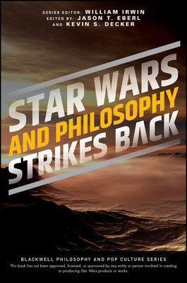 Star Wars and Philosophy Strikes Back 1119841437 Book Cover