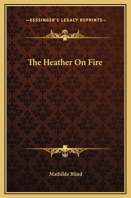 The Heather On Fire 1169234755 Book Cover