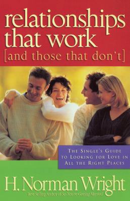 Relationships That Work (and Those That Don't):... 0764216554 Book Cover
