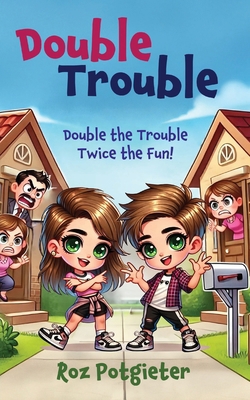 Double Trouble 0648889785 Book Cover