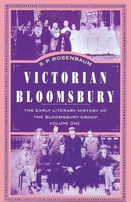 Victorian Bloomsbury: Volume 1: The Early Liter... 0333606957 Book Cover