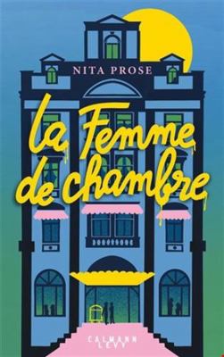 La Femme de chambre [French] 2702182852 Book Cover