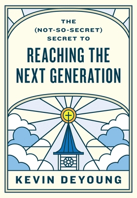 The (Not-So-Secret) Secret to Reaching the Next... 1433593793 Book Cover