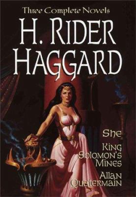 H. Rider Haggard: She, King Solomon's Mine & Al... 0517150565 Book Cover