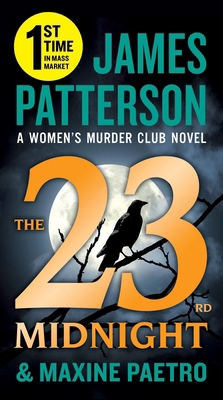 The 23rd Midnight: A Women's Murder Club Thriller 1538710617 Book Cover