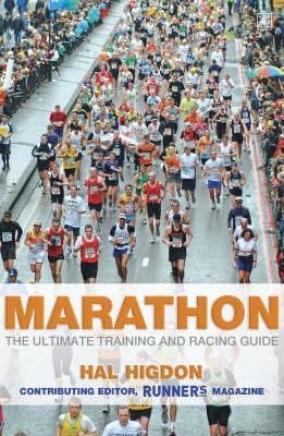 Marathon: The Ultimate Training and Racing Guide 1405087994 Book Cover