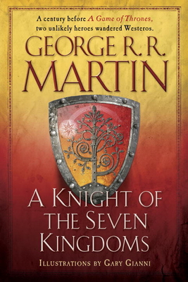 A Knight of the Seven Kingdoms 1524797081 Book Cover