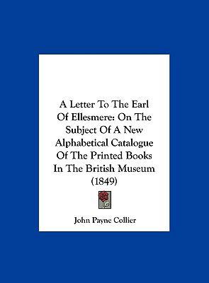 A Letter to the Earl of Ellesmere: On the Subje... 1161847219 Book Cover